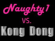 naughty1nextdoor - naughty1 vs kong dong