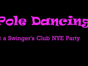 naughty1nextdoor - swinger club pole dancing for nye