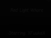XfuukaX Red Light Whore