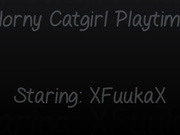XfuukaX - Horny Catgirl Playtime Mv Exclusive
