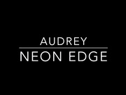 Audrey Neon Edge