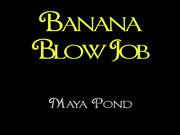 MayaEdenPond - No One Expects The Banana