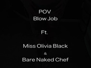 Miss Olivia Black - POV Blow Job