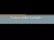 Sweetxmelody Custom video example