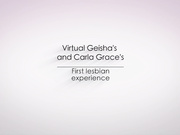 virtualgeisha carlagrace lesbian