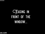 you by the Window