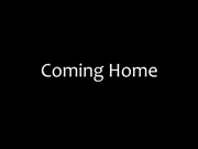 Coming Home