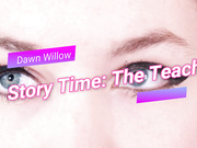 DawnWillow - teacher fantasy