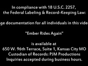 Ember Rides Again